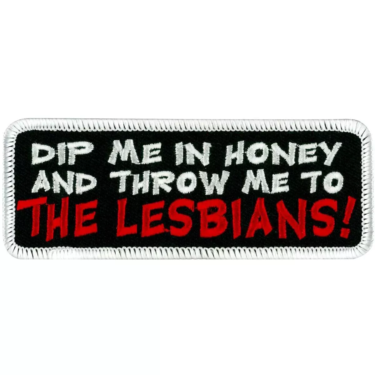 Hot Leather PPL9244 Dip Me in Honey 4" Patch